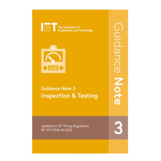 IET Guidance Note 3: Inspection & Testing 9th Edition